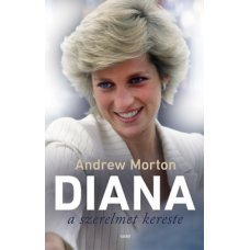 Diana a szerelmet kereste     23.95 + 1.95 Royal Mail